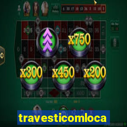 travesticomlocal