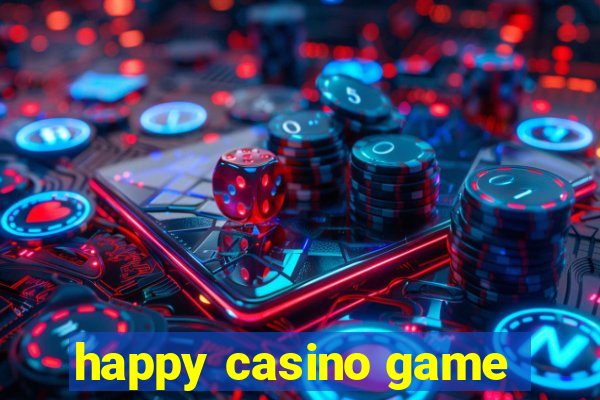 happy casino game