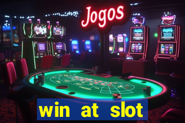 win at slot machines in casinos