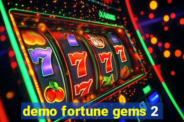 demo fortune gems 2