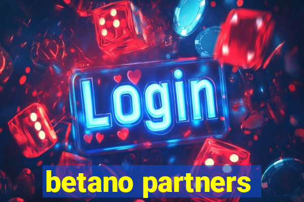 betano partners