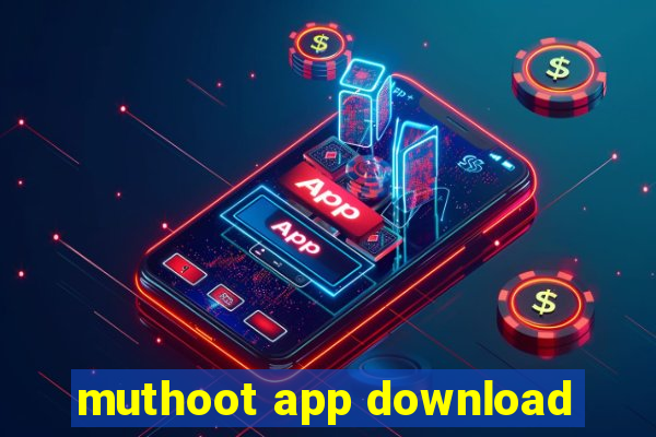 muthoot app download