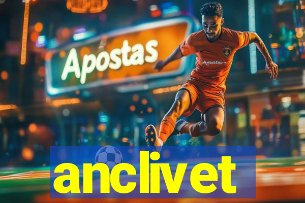 anclivet