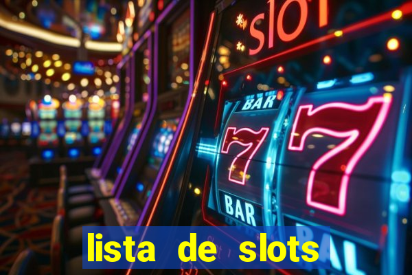 lista de slots interessantes sem rodadas grátis brasil