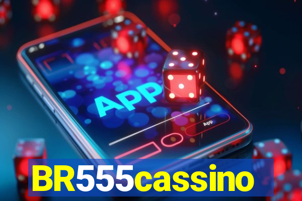 BR555cassino