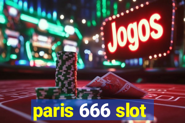 paris 666 slot