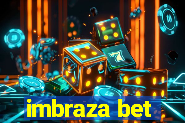 imbraza bet