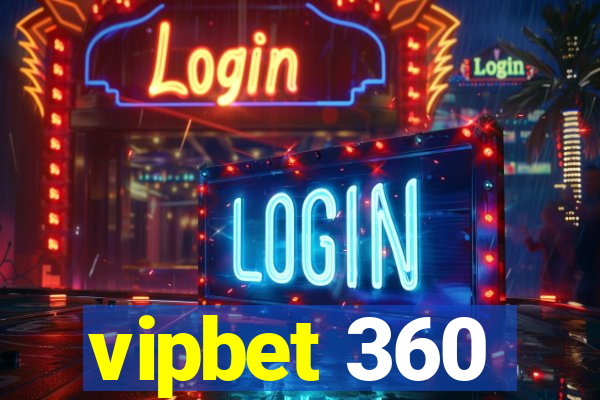 vipbet 360