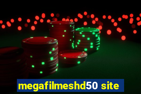 megafilmeshd50 site