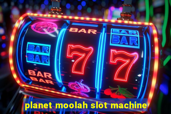 planet moolah slot machine