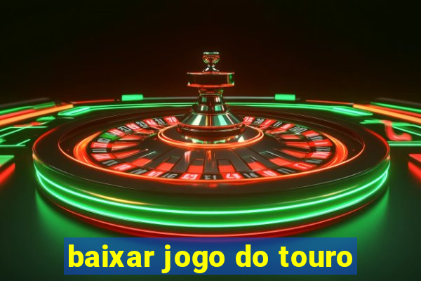 baixar jogo do touro