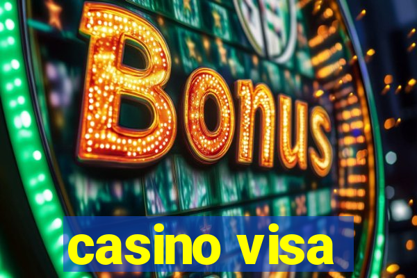 casino visa