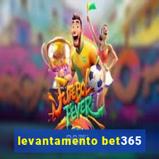 levantamento bet365