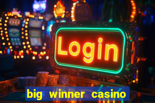 big winner casino paytm cash