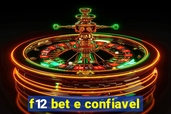 f12 bet e confiavel