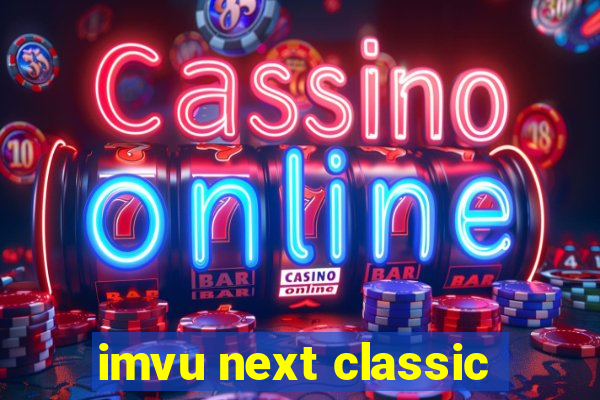 imvu next classic