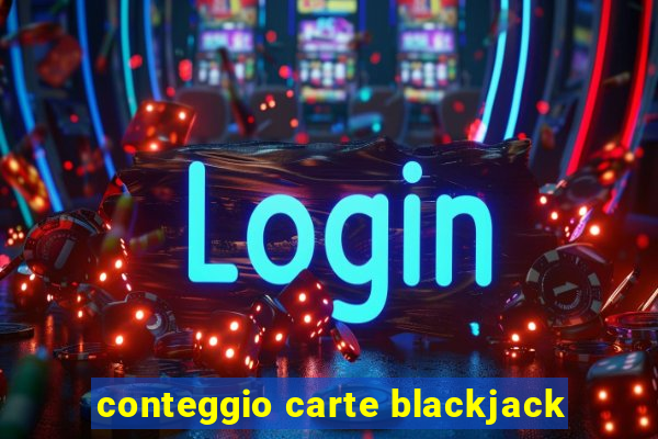 conteggio carte blackjack