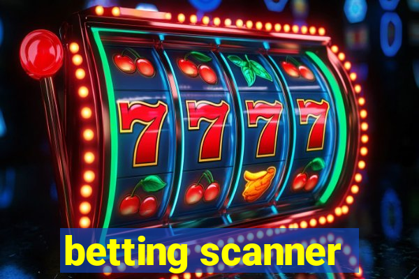 betting scanner