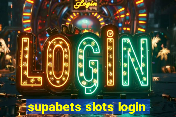 supabets slots login