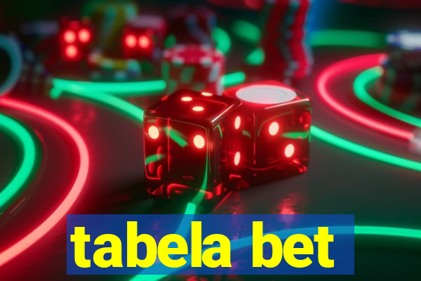 tabela bet