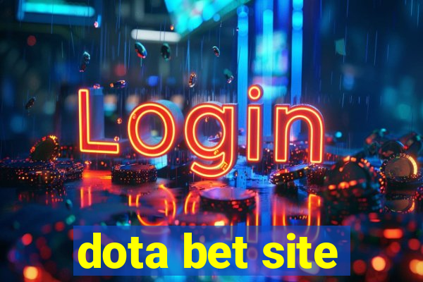 dota bet site