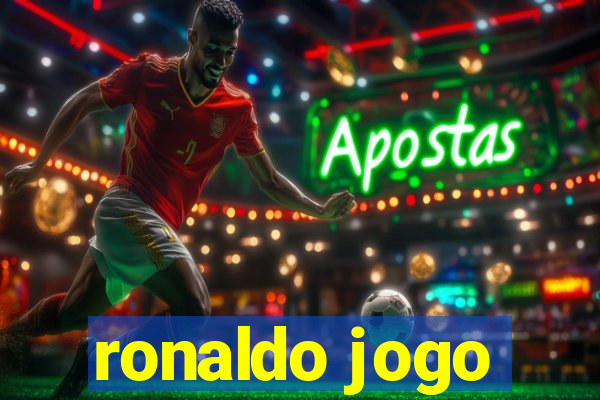 ronaldo jogo