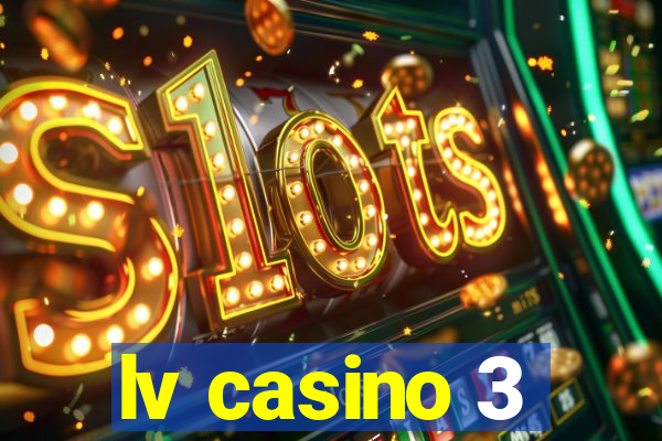 lv casino 3