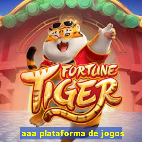 aaa plataforma de jogos