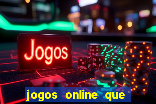 jogos online que paga de verdade