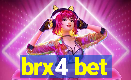 brx4 bet