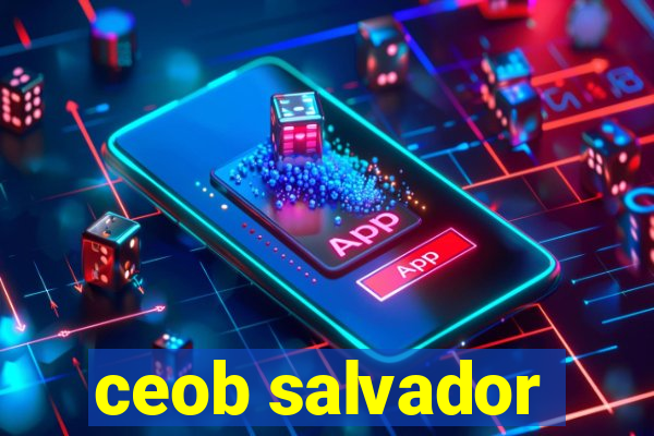 ceob salvador