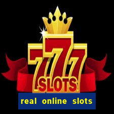 real online slots for real money