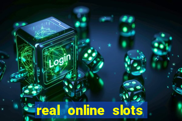 real online slots for real money