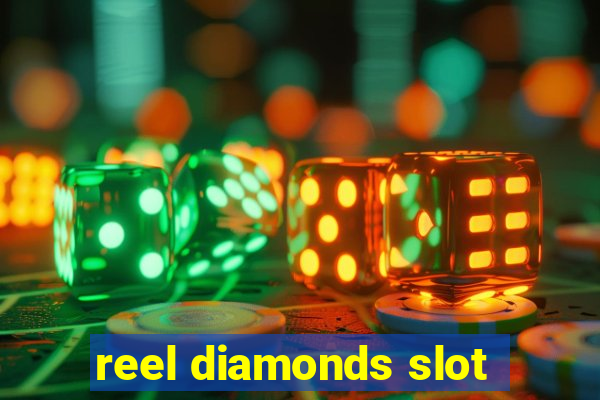 reel diamonds slot