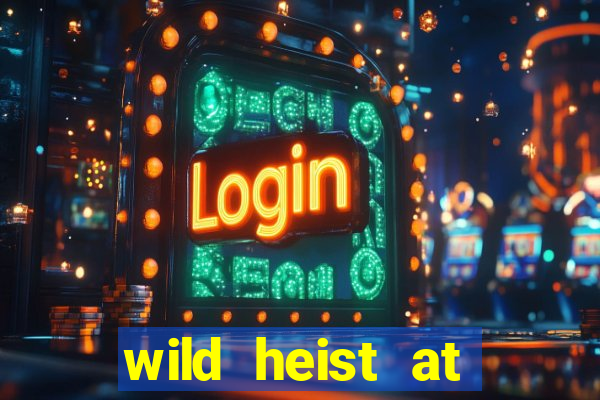 wild heist at peacock manor slot payout