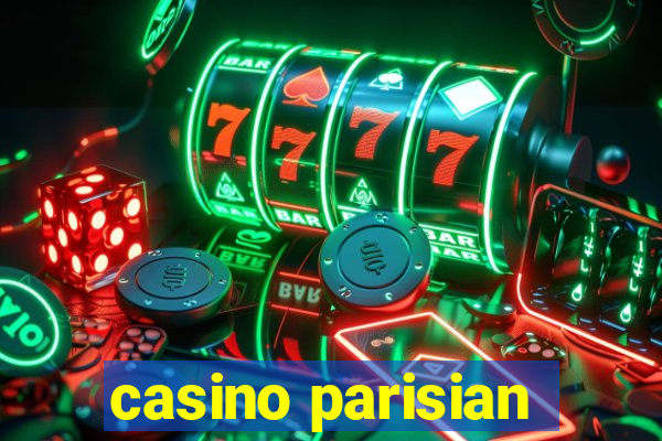 casino parisian