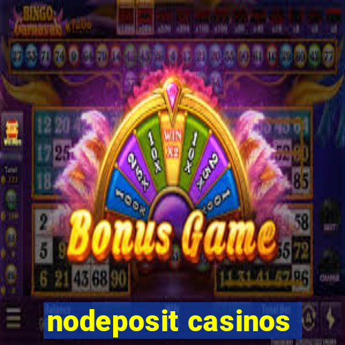 nodeposit casinos