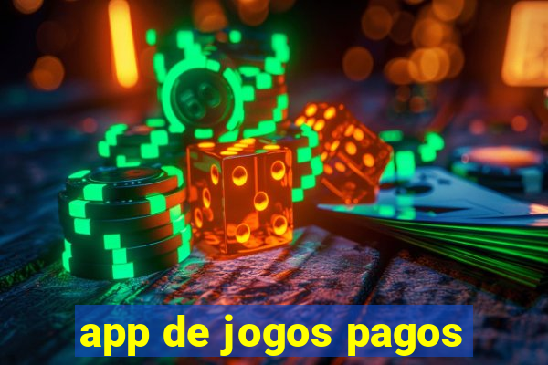 app de jogos pagos