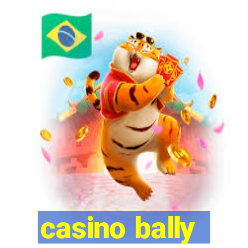 casino bally