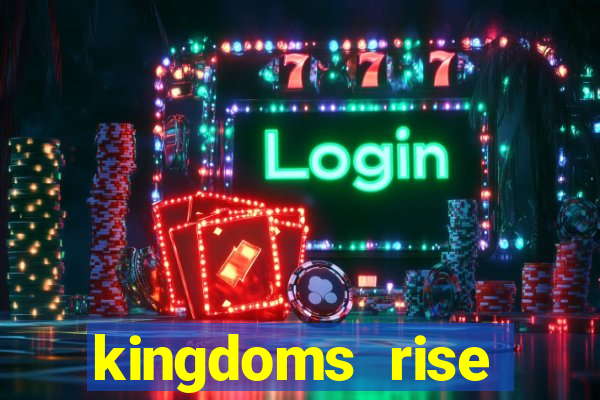 kingdoms rise captain's treasure slot