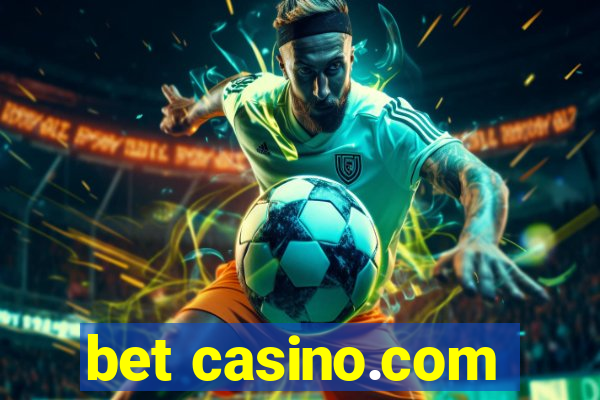 bet casino.com