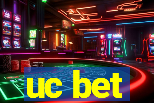 uc bet