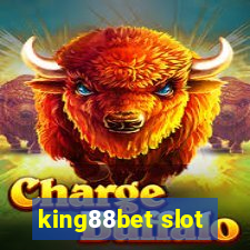 king88bet slot