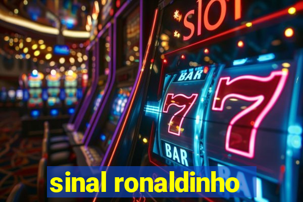 sinal ronaldinho