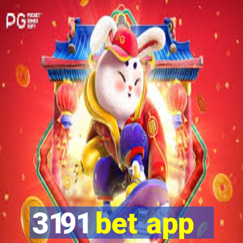 3191 bet app