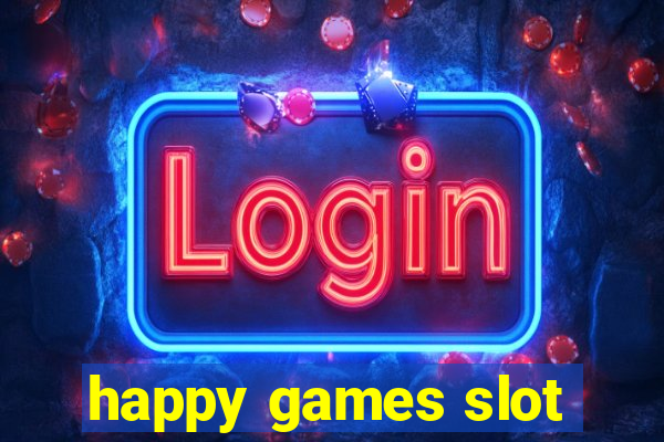 happy games slot