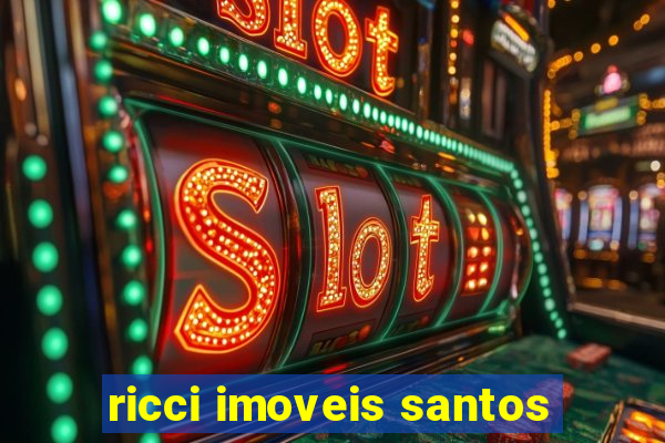 ricci imoveis santos