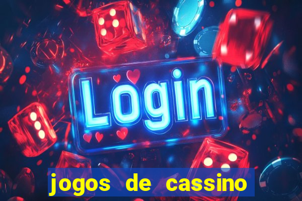 jogos de cassino sem depósito