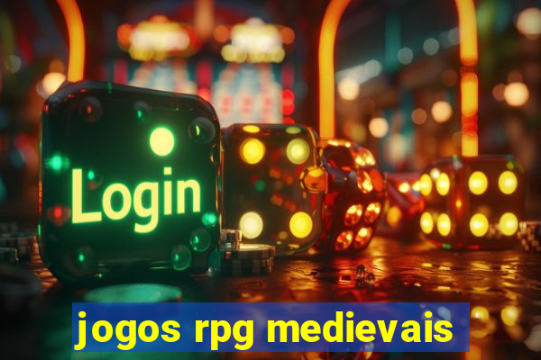 jogos rpg medievais