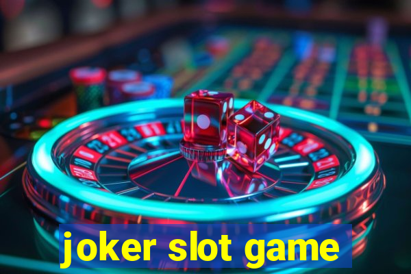 joker slot game